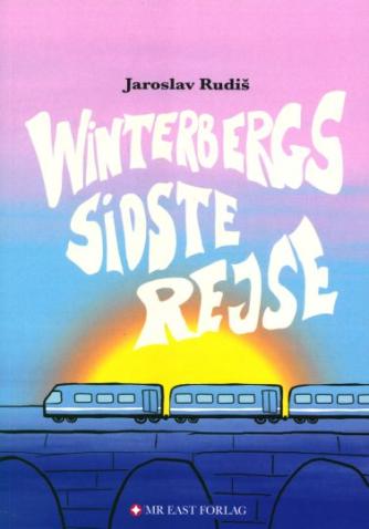 Jaroslav Rudiš (f. 1972): Winterbergs sidste rejse : roman